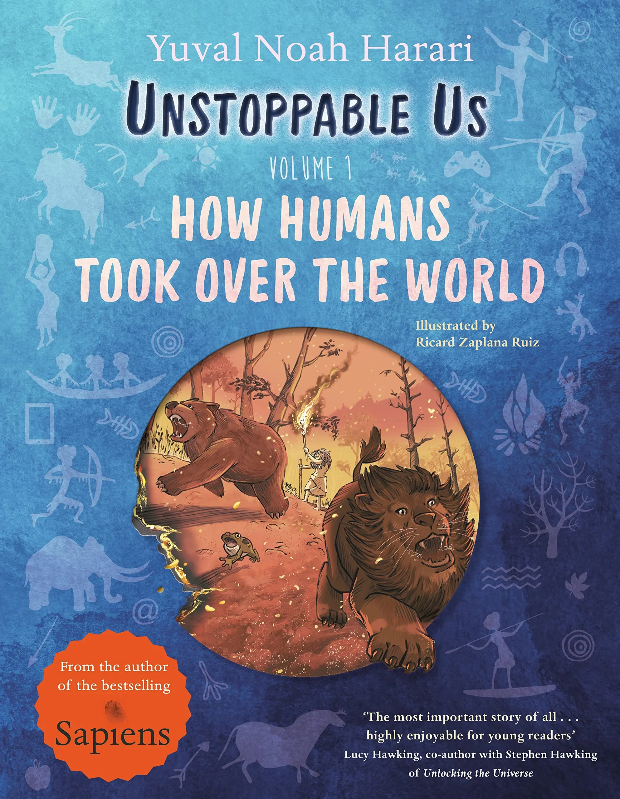 Coperta cărții "Unstoppable Us, Volume 1" de Yuval Noah Harari, Ricard Zaplana Ruiz