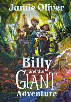 Coperta cărții "Billy and the Giant Adventure" de Jamie Oliver