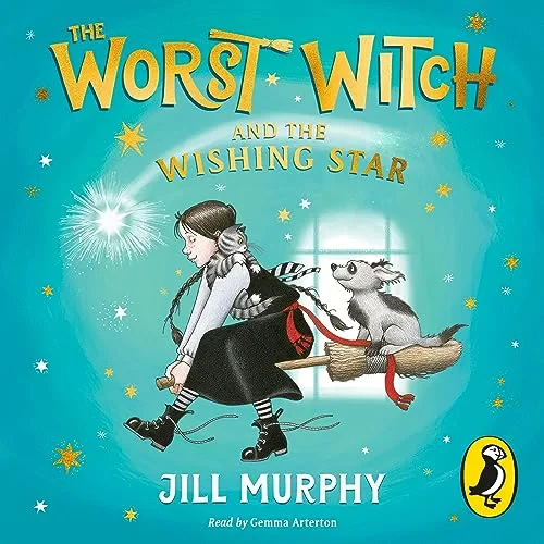 Coperta cărții "The Worst Witch and The Wishing Star" de Jill Murphy