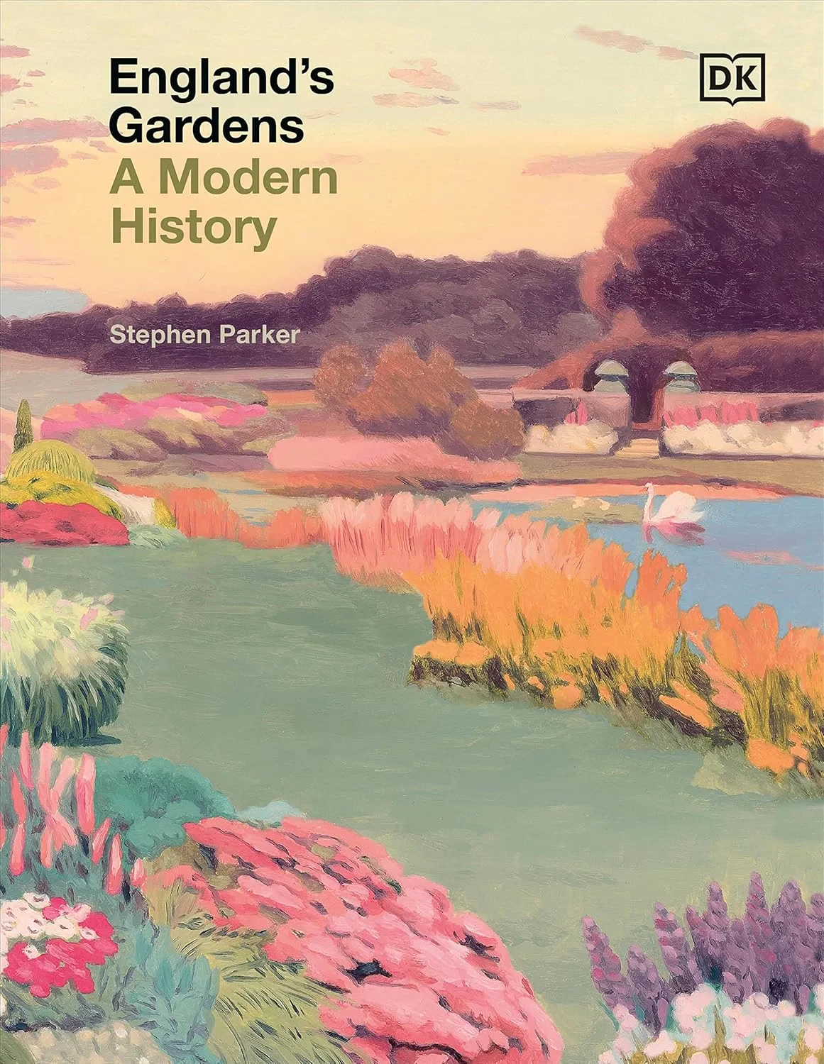 Coperta cărții "England’s Gardens: A Modern History" de Stephen Parker
