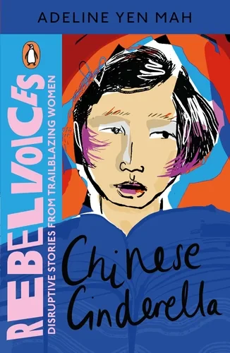 Coperta cărții "Chinese Cinderella" de Adeline Yen Mah
