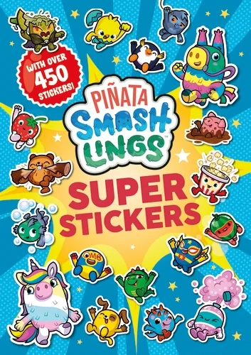 Coperta cărții "Piñata Smashlings: Super Stickers" de Piñata Smashlings