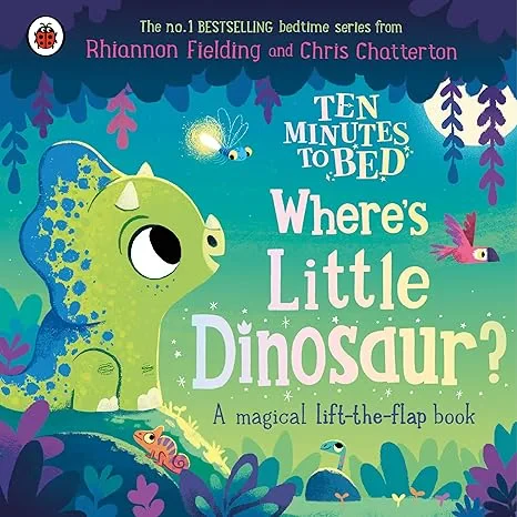 Coperta cărții "Ten Minutes to Bed: Where's Little Dinosaur?" de Ladybird