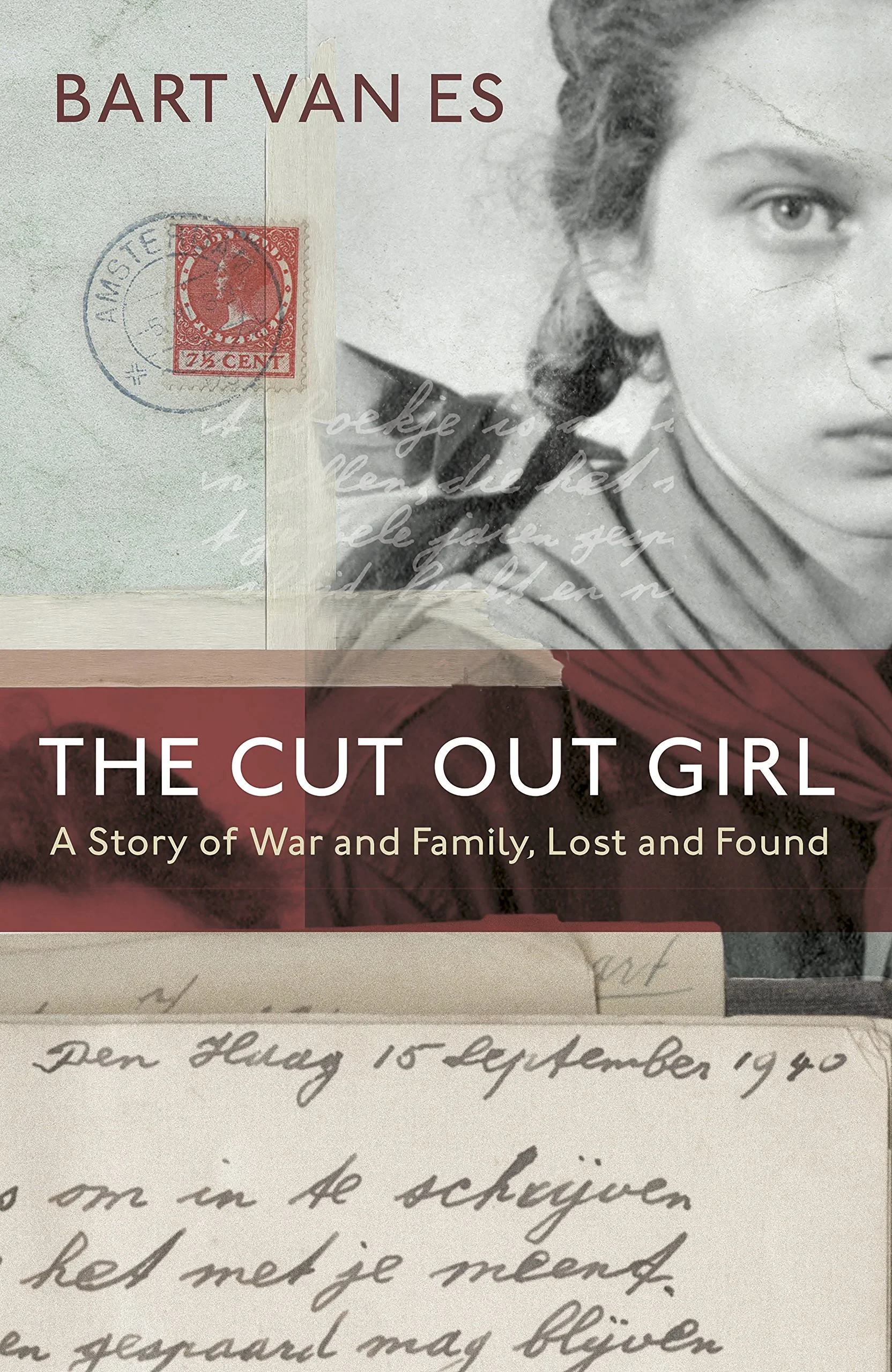 Coperta cărții "The Cut Out Girl: A Story of War and Family, Lost and Found" de Bart van Es