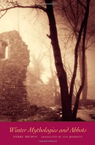 Coperta cărții "Winter Mythologies and Abbots." de Michon Pierre| Jefferson Ann, Michon Pierre, Jefferson Ann