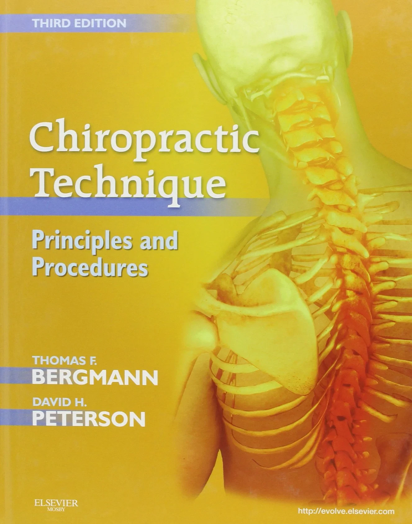 Coperta cărții "Chiropractic Technique: Principles and Procedures " de Thomas F. Bergmann, David H. Peterson