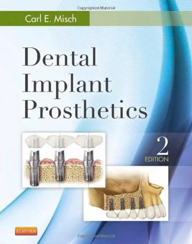 Coperta cărții "Dental Implant Prosthetics, 2nd Edition" de Carl E. Misch