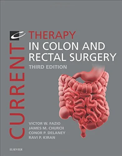 Coperta cărții "Current Therapy in Colon and Rectal Surgery, 3e" de Victor W. Fazio MBBS MS MD (Hon) FRACS FRACS (Hon) FACS FRCS (Ed) FASCRS OA