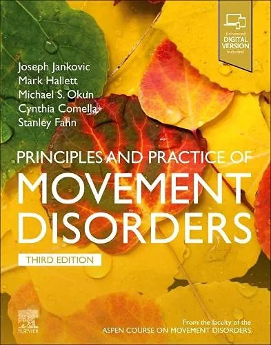 Coperta cărții "Principles and Practice of Movement Disorders: Expert Consult" de Joseph Jankovic MD (Author), Mark Hallett (Author), Michael S Okun (Author), Cynthia L. Comella MD