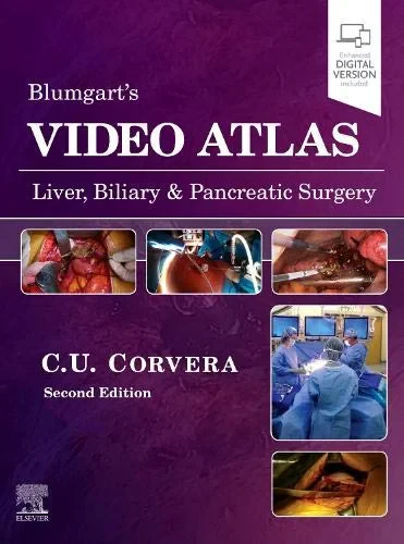 Coperta cărții "Blumgartâ€™s Video Atlas: Liver, Biliary &amp; Pancreatic Surgery, Second Edition" de Carlos Corvera MD FACS