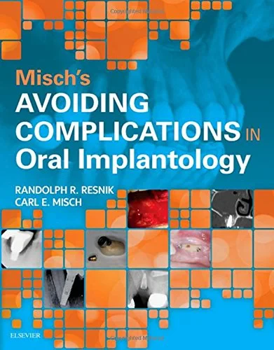 Coperta cărții "Misch's Avoiding Complications in Oral Implantology, 1e" de Carl E. Misch, Randolph Resnik