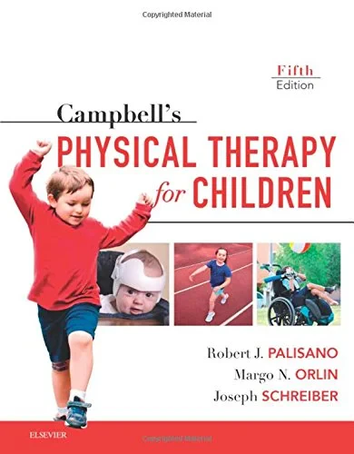 Coperta cărții "Campbell's Physical Therapy for Children Expert Consult, 5th Edition" de Robert J. Palisano, Margo Orlin, Joseph Schreiber