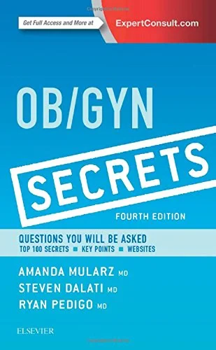 Coperta cărții "Ob/Gyn Secrets" de Amanda Mularz, Steven Dalati, Ryan A. Pedigo
