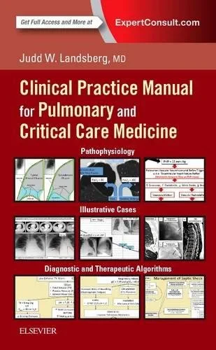 Coperta cărții "Clinical Practice Manual for Pulmonary and Critical Care Medicine, 1e" de Judd Landsberg MD