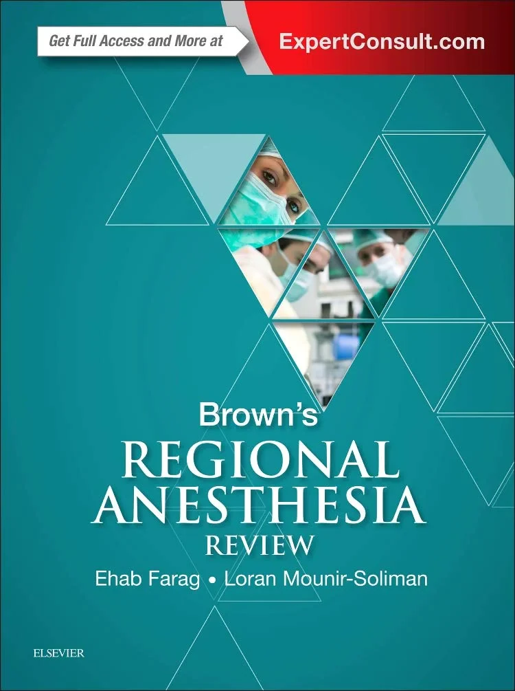 Coperta cărții "Brown's Regional Anesthesia Review, 1e" de Ehab Farag MD FRCA, Loran Mounir-Soliman MD