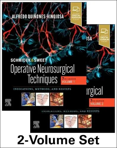 Coperta cărții "Schmidek and Sweet: Operative Neurosurgical Techniques 2-Volume Set: Indications, Methods and Results" de Alfredo Quinones-Hinojosa