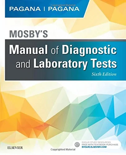 Coperta cărții "Mosby’s Manual of Diagnostic and Laboratory Tests, 6e" de Kathleen Deska Pagana Timothy J. Pagana