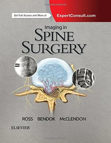 Coperta cărții "Imaging in Spine Surgery, 1e" de Jeffrey S. Ross MD, Bernard R. Bendock MD FAANS