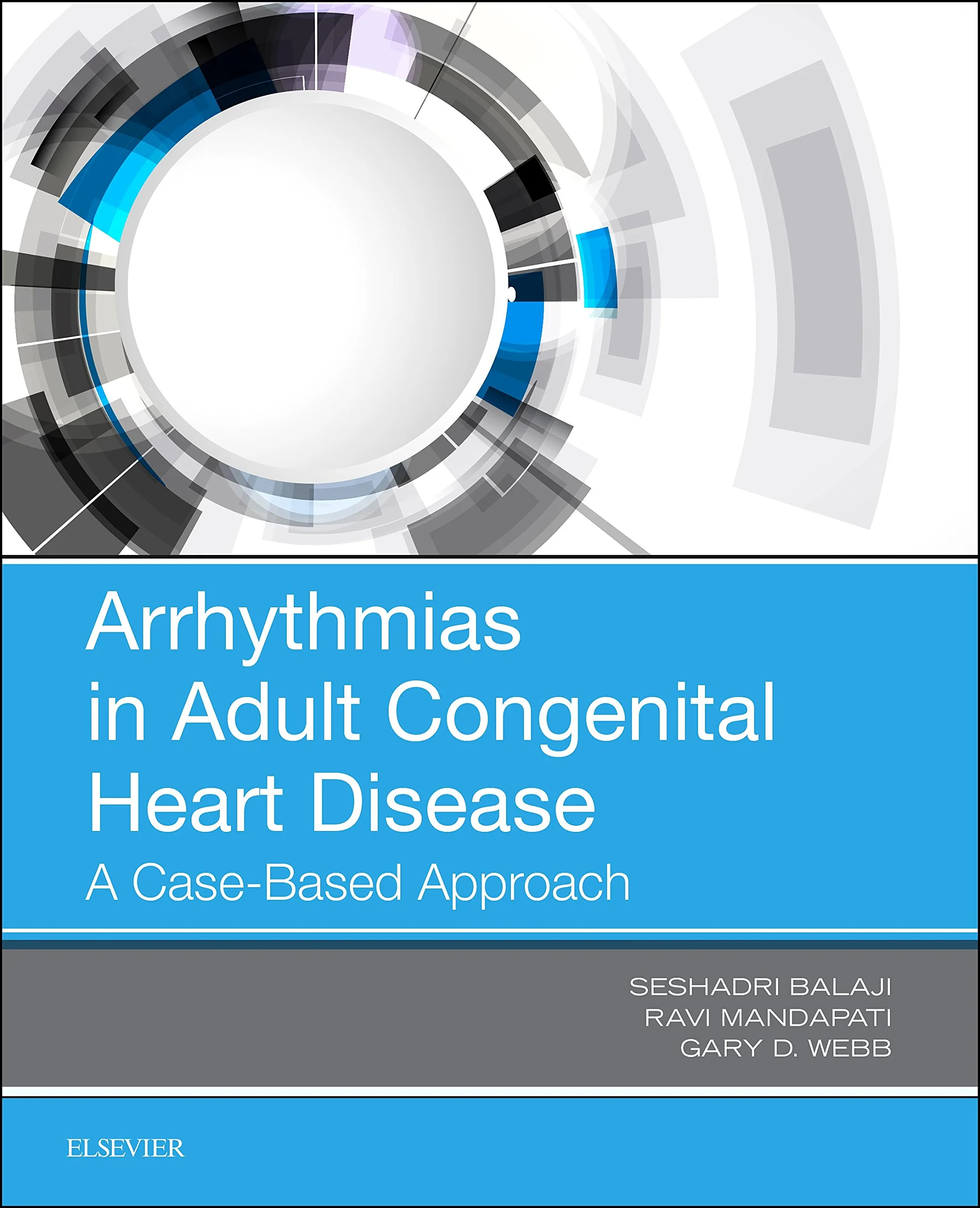 Coperta cărții "Arrhythmias in Adult Congenital Heart Disease" de Balaji Seshadri, Ravi Mandapati