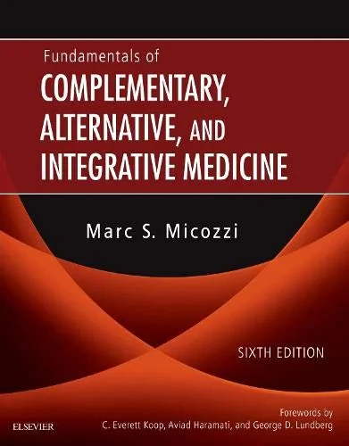 Coperta cărții "Fundamentals of Complementary, Alternative, and Integrative Medicine, 6e " de Marc S. Micozzi MD PhD