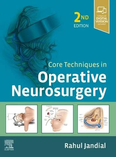 Coperta cărții "Core Techniques in Operative Neurosurgery, 2nd Edition" de Rahul Jandial MD PhD