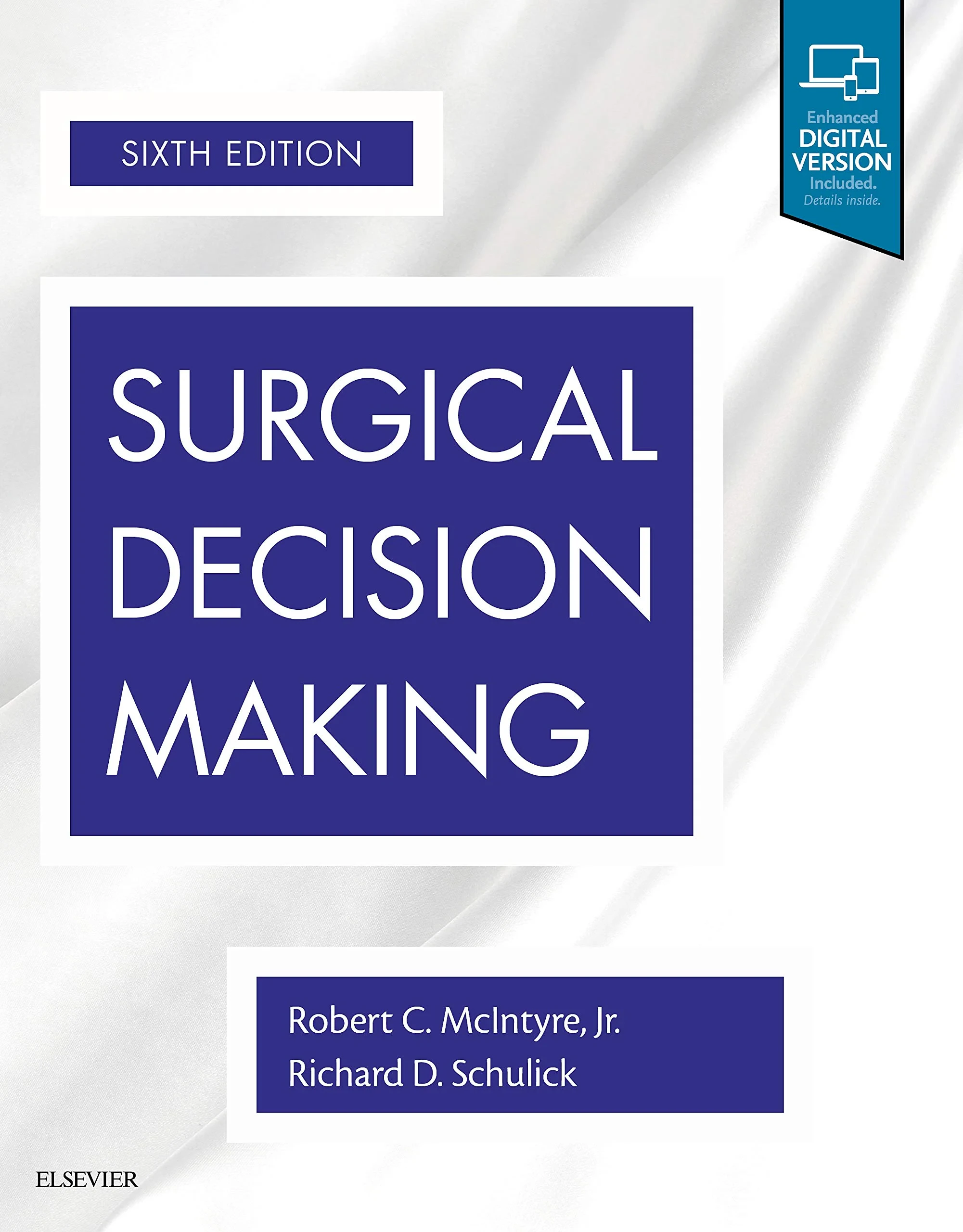 Coperta cărții "Surgical Decision Making, 6e" de Robert C. McIntyre MD, Richard Schulick MD