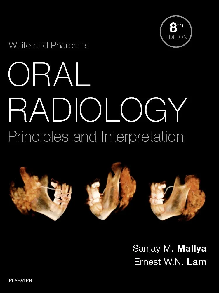 Coperta cărții "White and Pharoah’s Oral Radiology: Principles and Interpretation, 8e" de Sanjay Mallya, Ernest Lam