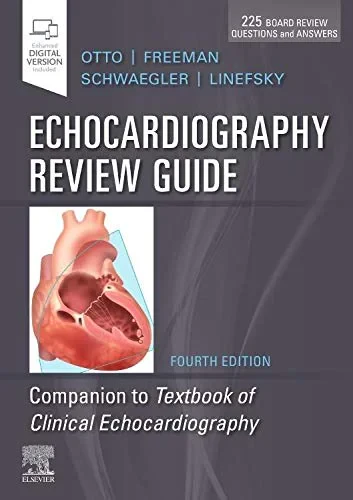 Coperta cărții "Echocardiography Review Guide: Companion to the Textbook of Clinical Echocardiography" de Catherine M. Otto MD, Rosario V. Freeman MD MS, Rebecca Gibbons Schwaegler BS RDCS