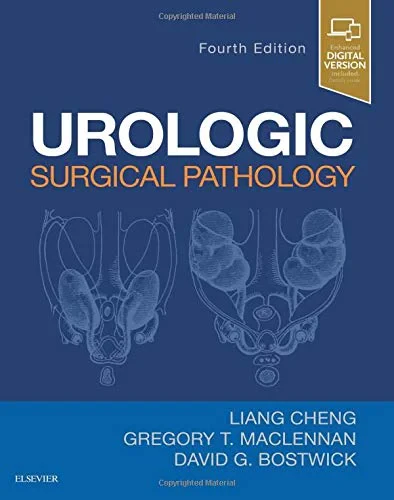 Coperta cărții "Urologic Surgical Pathology, 4th Edition" de Greg T MacLennan, Liang Cheng, David G. Bostwick