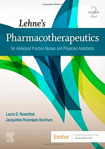 Coperta cărții "Lehne's Pharmacotherapeutics for Advanced Practice Nurses and Physician Assistants" de Laura Rosenthal DNP ACNP, Jacqueline Burchum DNSc APRN BC