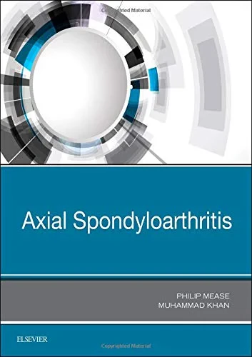 Coperta cărții "Axial Spondyloarthritis, 1e" de Philip Mease, Muhammad Asim Khan