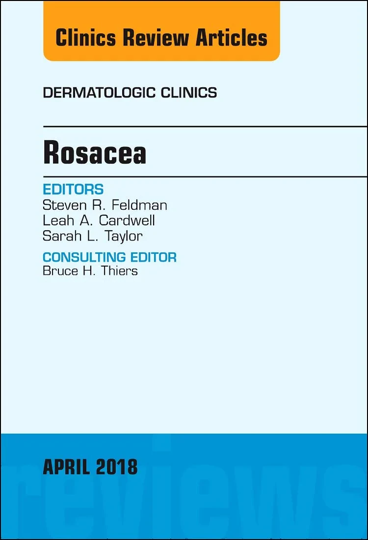 Coperta cărții "Rosacea, An Issue of Dermatologic Clinics, Volume 36-2" de Feldman, Cardwell &amp; Taylor
