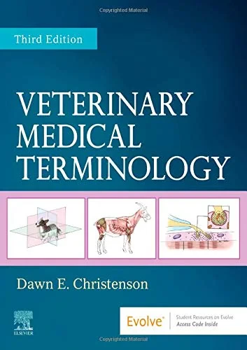 Coperta cărții "Veterinary Medical Terminology, 3e" de Dawn E. Christenson