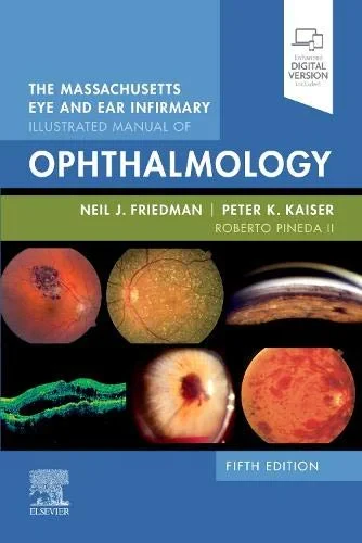 Coperta cărții "The Massachusetts Eye and Ear Infirmary Illustrated Manual of Ophthalmology " de Neil J. Friedman MD, Peter K. Kaiser MD, Roberto Pineda II II MD
