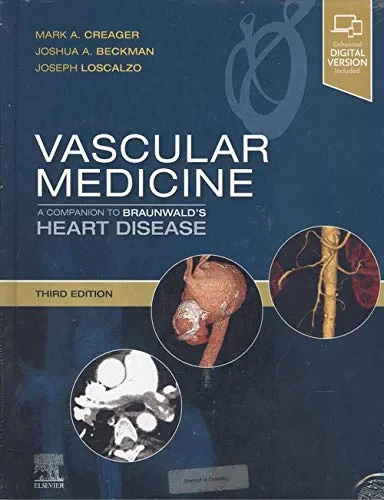 Coperta cărții "Vascular Medicine: A Companion to Braunwald’s Heart Disease" de Mark Creager M.D. F.A.H.A F.A.C.C., Joshua A. Beckman MD, Joseph Loscalzo MD PhD