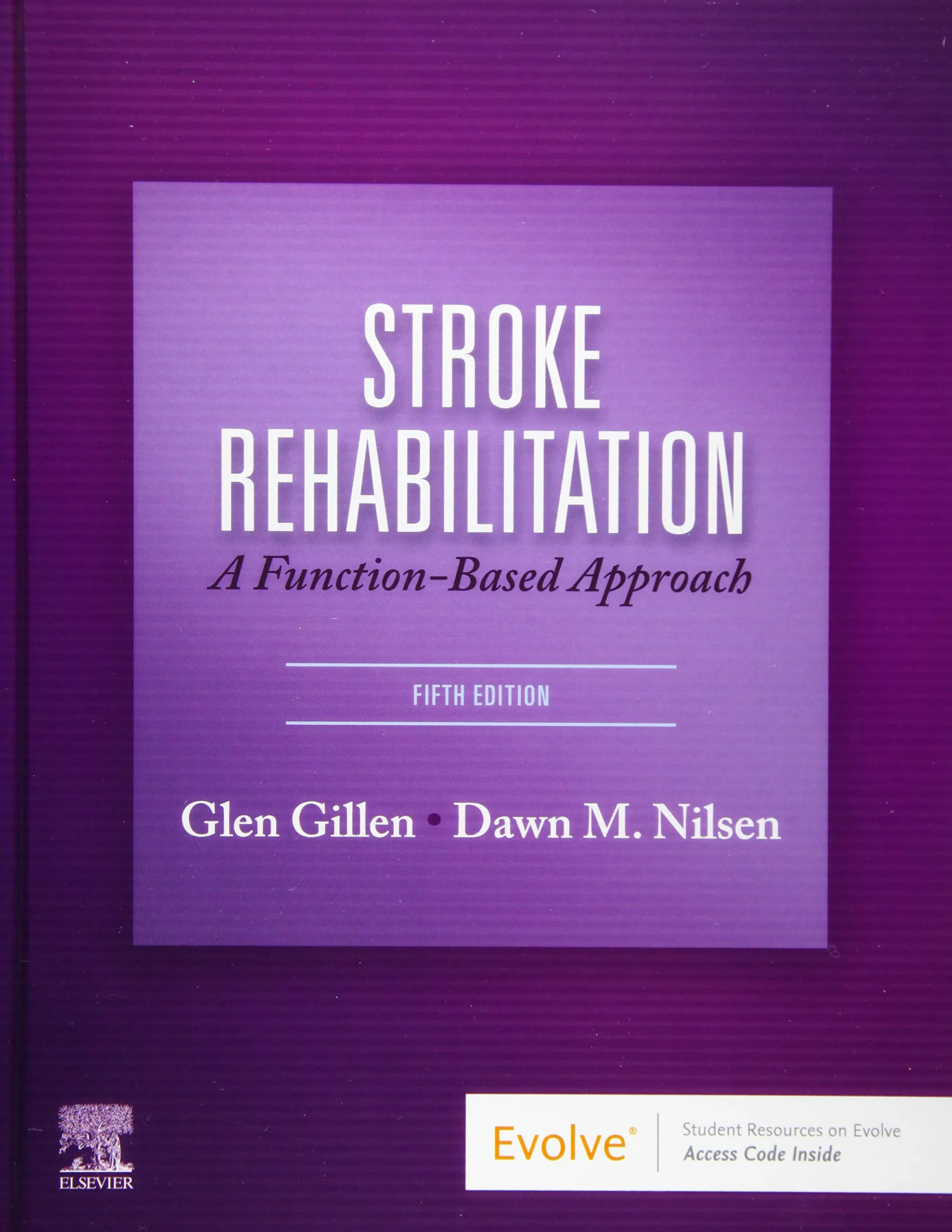 Coperta cărții "Stroke Rehabilitation: A Function-Based Approach " de Glen Gillen, Dawn M. Nilsen