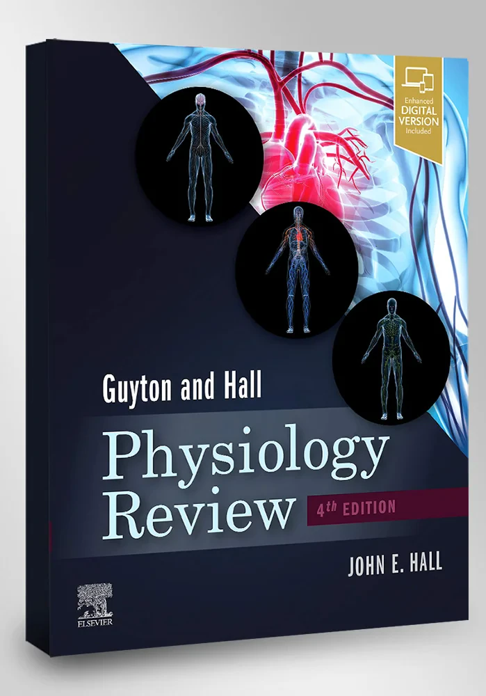 Coperta cărții "Guyton &amp; Hall Physiology Review: Appraisal, Synthesis, and Generation of Evidence" de John E. Hall