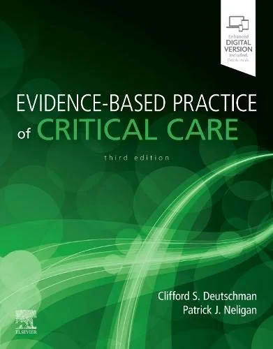 Coperta cărții "Evidence-Based Practice of Critical Care, 3rd Edition" de Deutschman &amp; Neligan