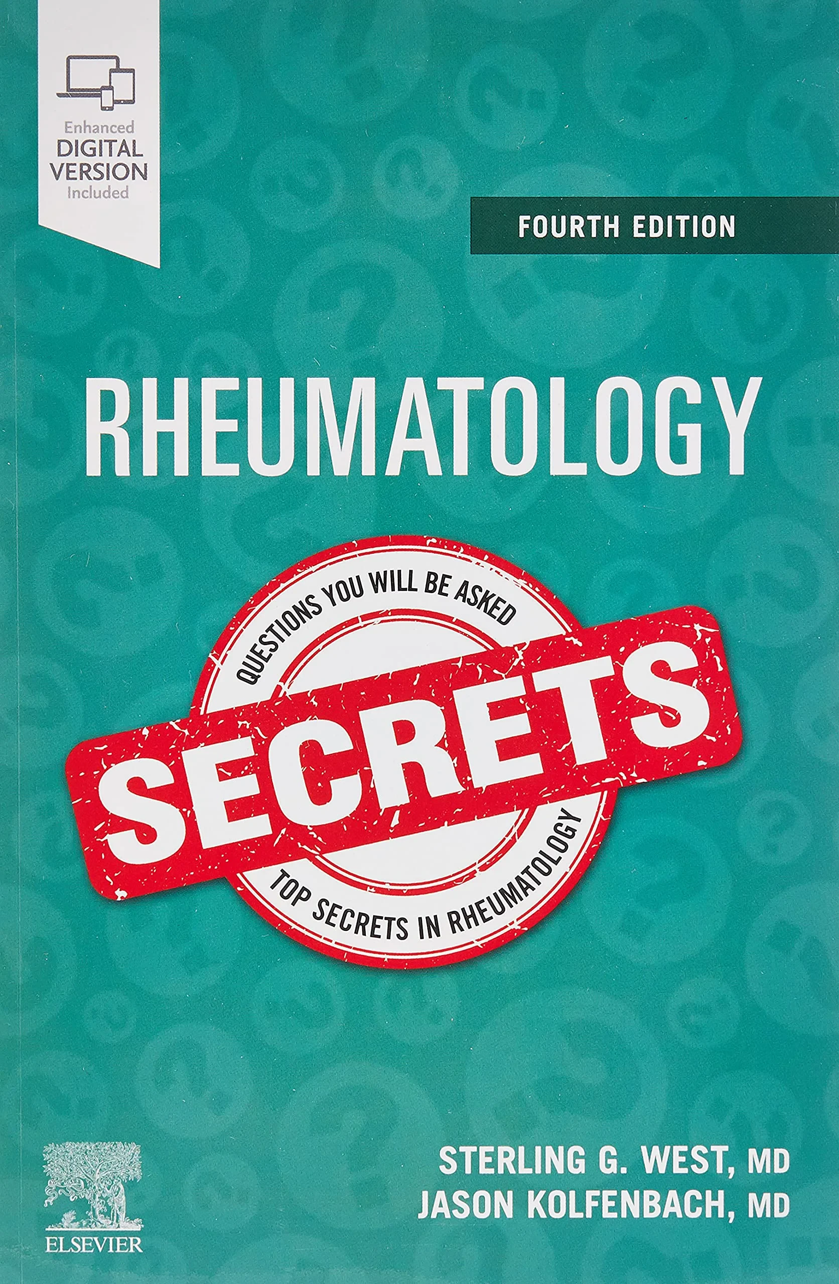 Coperta cărții "Rheumatology Secrets " de Sterling West MD MACP FACR, Jason Kolfenbach