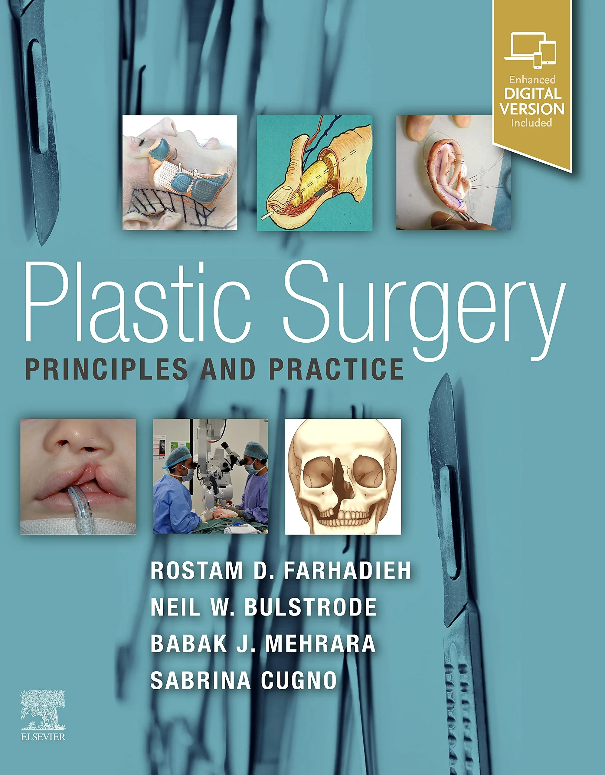 Coperta cărții "Plastic Surgery - Principles and Practice" de Rostam Farhadieh BSc(Med)(Hons) MBBS MD EBOPRASF FRACS(Plast) FRCS(Plast), Neil Bulstrode BSc(Hons) MBBS MD FRCS(Plast), Babak J. Mehrara MD, Sabrina Cugno MD MSc FRCSC FACS FAAP (