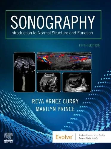 Coperta cărții "Sonography: Introduction to Normal Structure and Function" de Reva Arnez Curry, Marilyn Prince