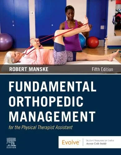 Coperta cărții "Fundamental Orthopedic Management for the Physical Therapist Assistant" de Robert C. Manske