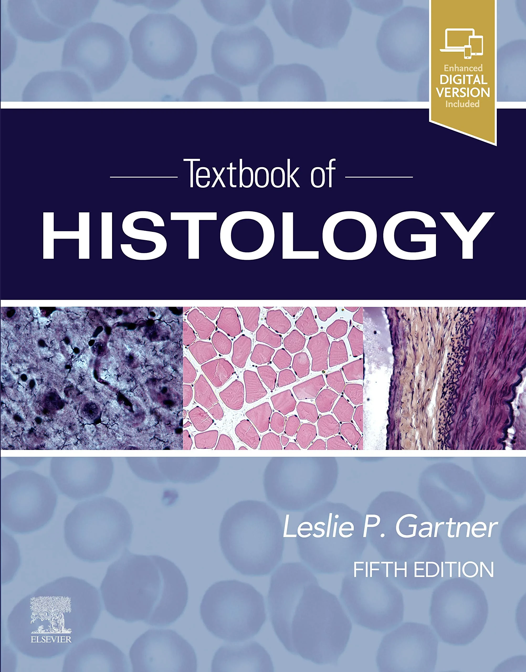 Coperta cărții "Textbook of Histology " de Leslie P. Gartner PhD