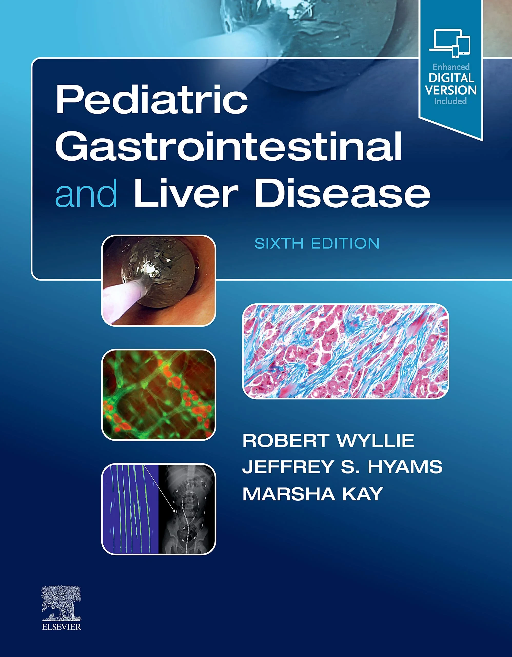 Coperta cărții "Pediatric Gastrointestinal and Liver Disease " de Robert Wyllie MD, Jeffrey S. Hyams MD, Marsha Kay MD