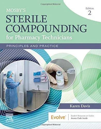 Coperta cărții "Mosby's Sterile Compounding for Pharmacy Technicians: Principles and Practice" de Karen Davis
