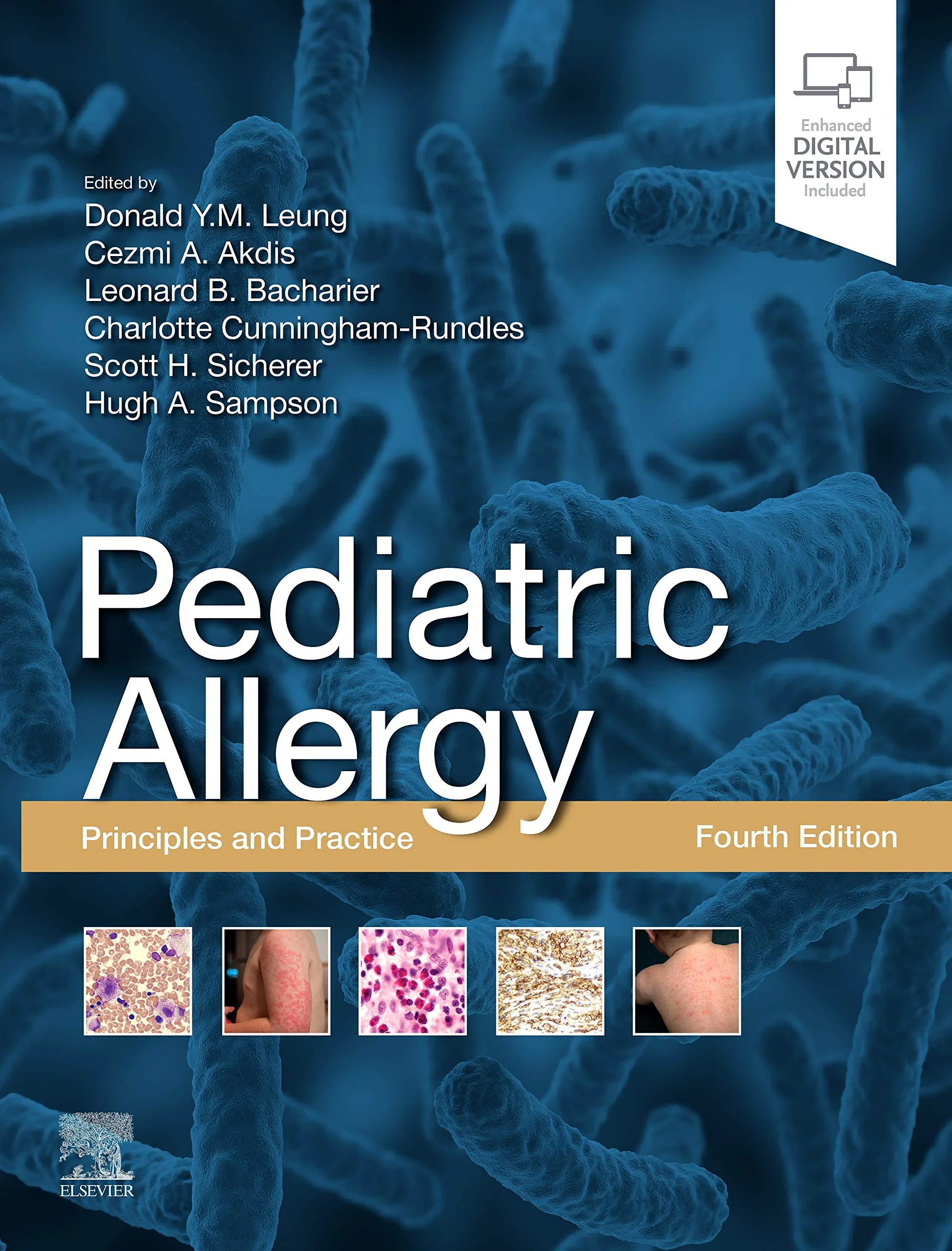 Coperta cărții "Pediatric Allergy: Principles and Practice: Principles and Practice" de Donald Y. M. Leung MD PhD, Cezmi A Akdis, Leonard B. Bacharier MD, Charlotte Cunningham-Rundles MD PhD, Scott H Sicherer MD, Hugh A. Sampson MD