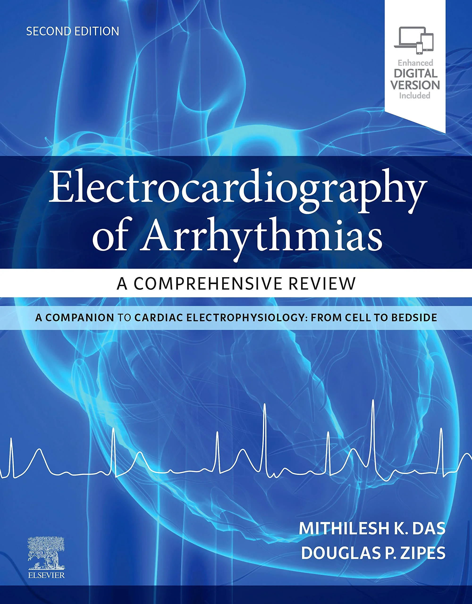 Coperta cărții "Electrocardiography of Arrhythmias: A Comprehensive Review: A Companion to Cardiac Electrophysiology" de Mithilesh Kumar Das MD, Douglas P. Zipes MD