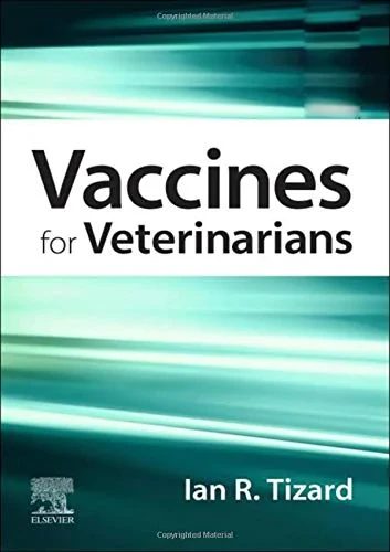 Coperta cărții "Vaccines for Veterinarians " de Ian R. Tizard BVMS PhD ACVM ScD