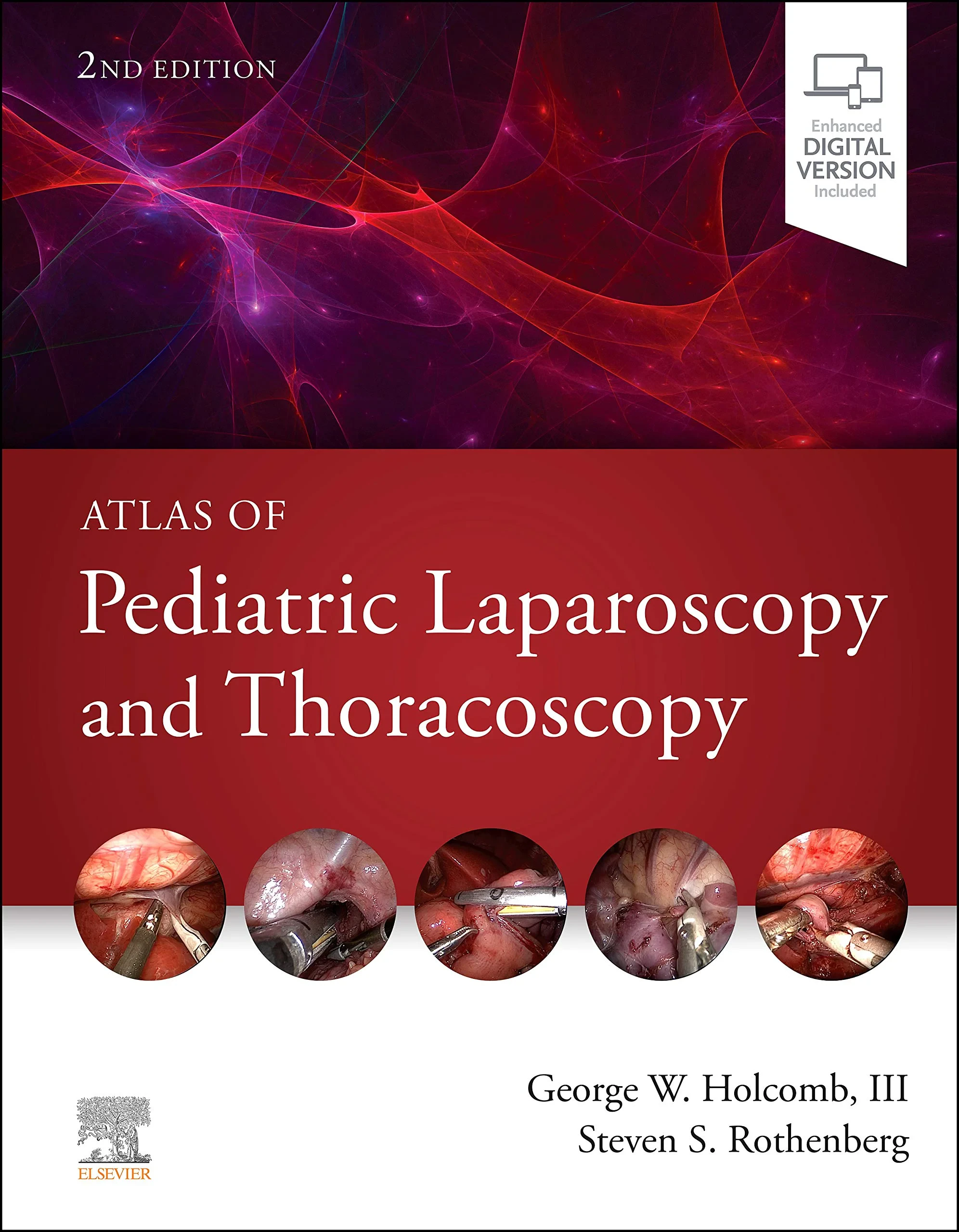 Coperta cărții "Atlas of Pediatric Laparoscopy and Thoracoscopy" de George W. Holcomb III MD MBA, Steven S. Rothenberg MD