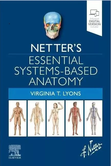 Coperta cărții "Netter’s Essential Systems-Based Anatomy" de Virginia T. Lyons
